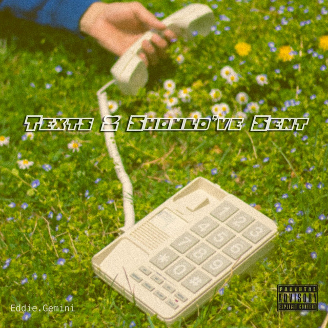 TEXTS I SHOULD'VE SENT cover art