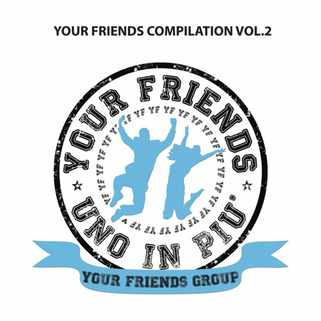 Your Friends Compilation, Vol. 2 cover art