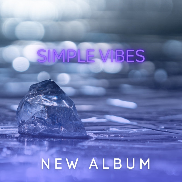 Simple Vibes | Spotify