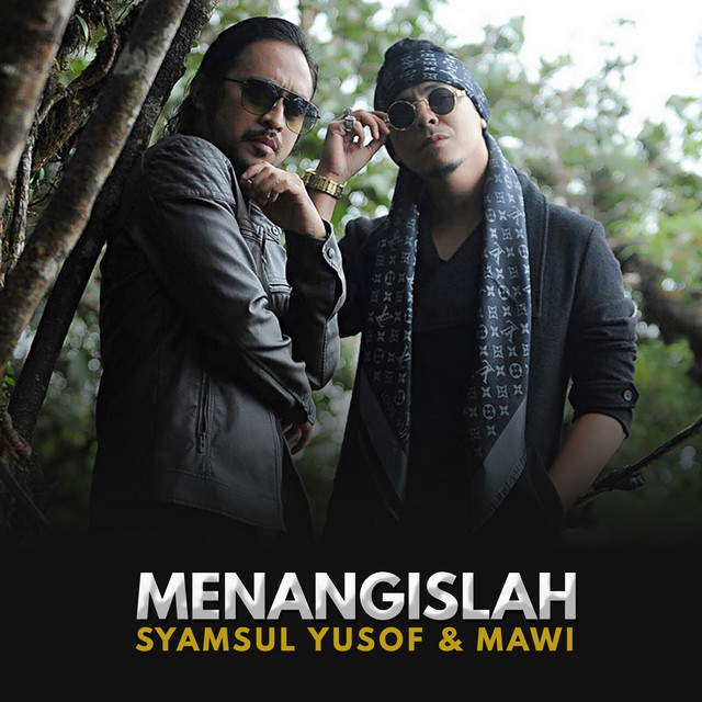 Menangislah Song By Syamsul Yusof Mawi Spotify