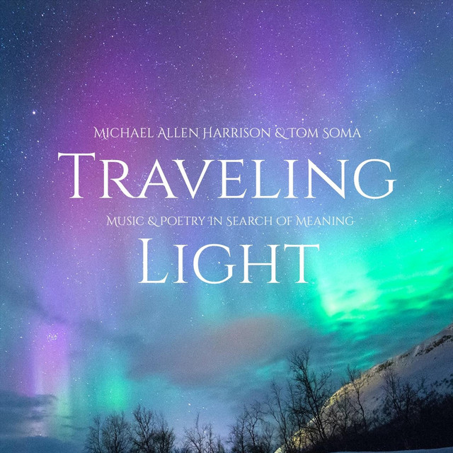 Traveling Light (Music & Poetry in Search of Meaning) cover art