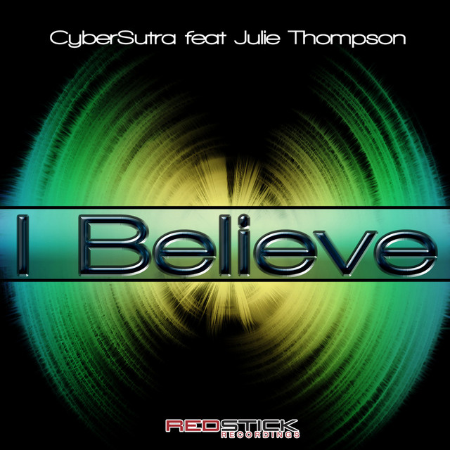 I Believe (feat. Julie Thompson) cover art
