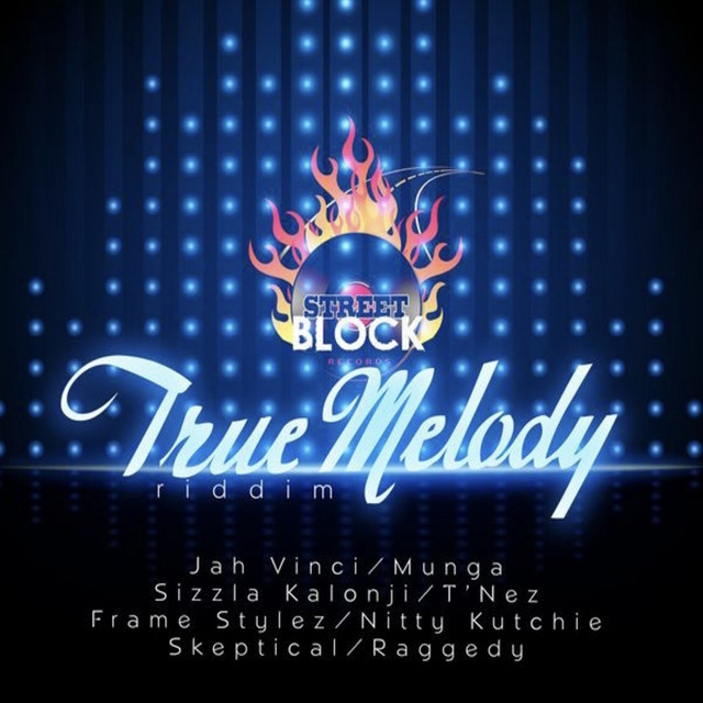 True Melody Riddim - Compilation by Various Artists | Spotify