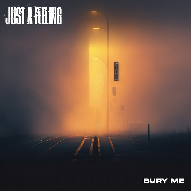 Just a Feeling