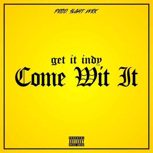 Come Wit' It cover