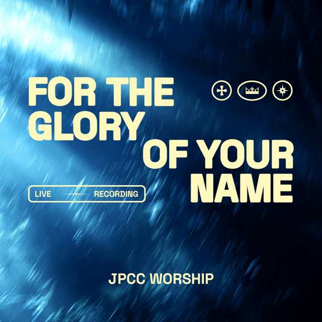 For The Glory of Your Name (Live Recording) cover art