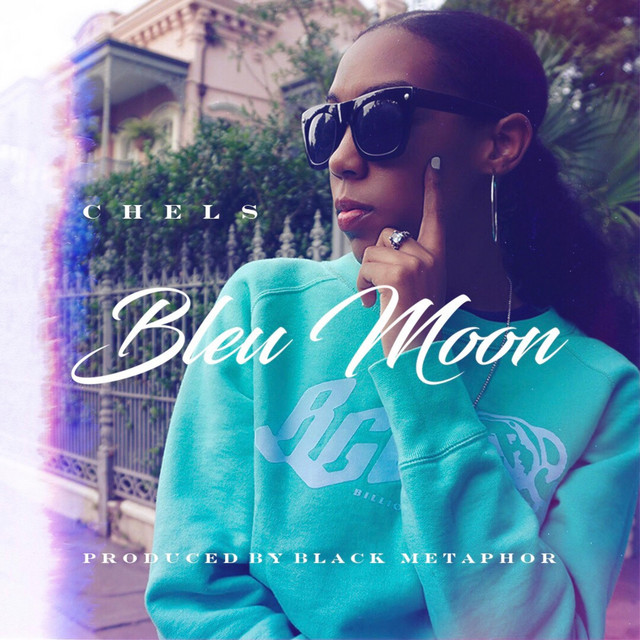 Bleu Moon - EP by Chels | Spotify