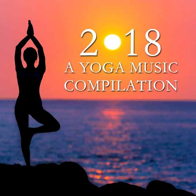 2018 A Yoga Music Compilation cover art