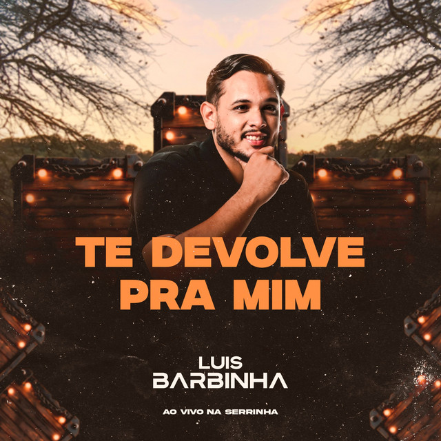 Te Devolve Pra Mim - Ao Vivo