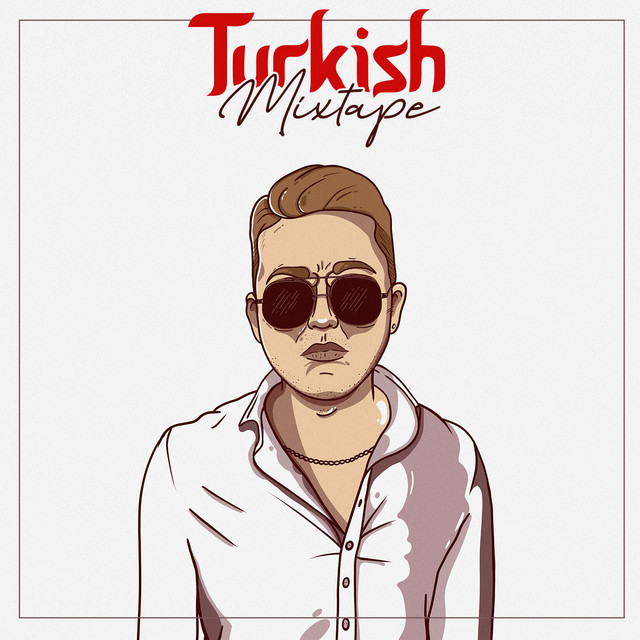 Turkish Mixtape cover art