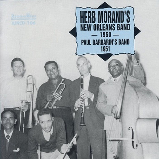 Herb Morand's New Orleans Band 1950, Paul Barbarin's Band 1951 cover art