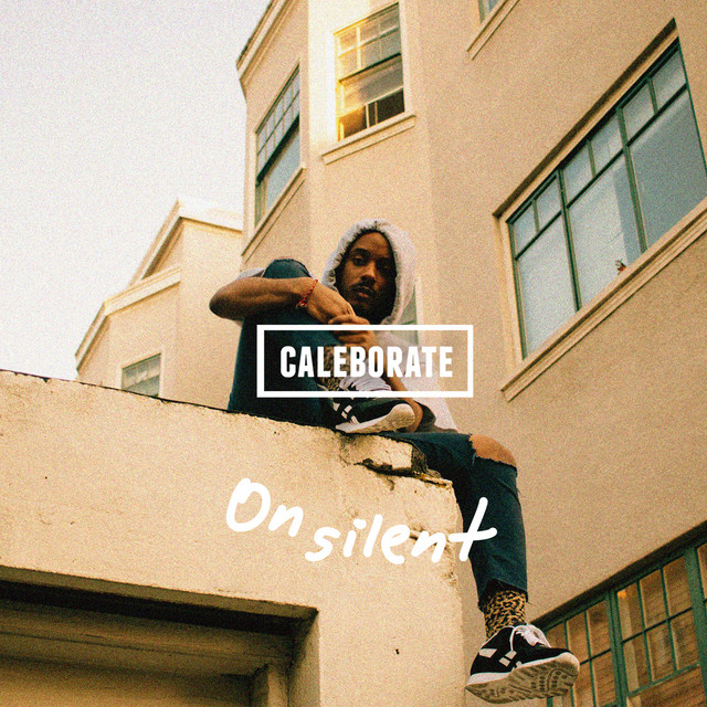 On Silent - Single - Single by Caleborate | Spotify