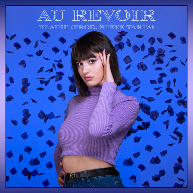 Au Revoir - Single by KLAIRE | Spotify