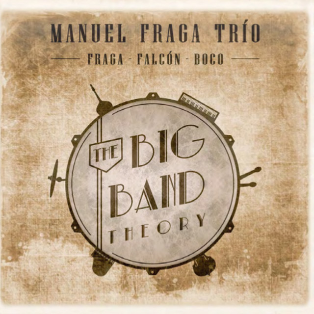 The Big Band Theory