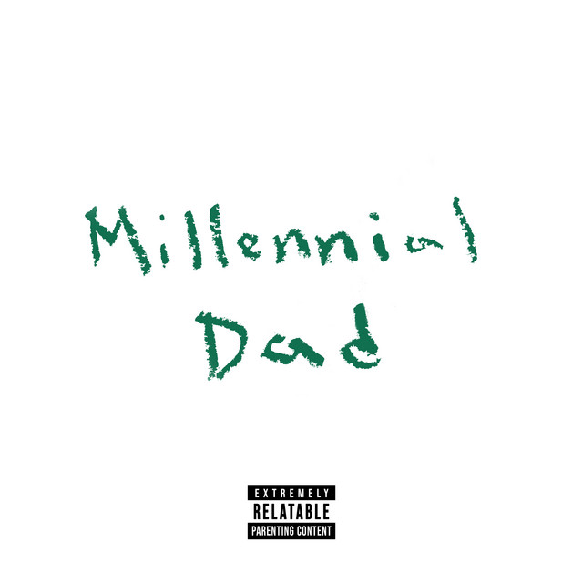 Millennial Dad