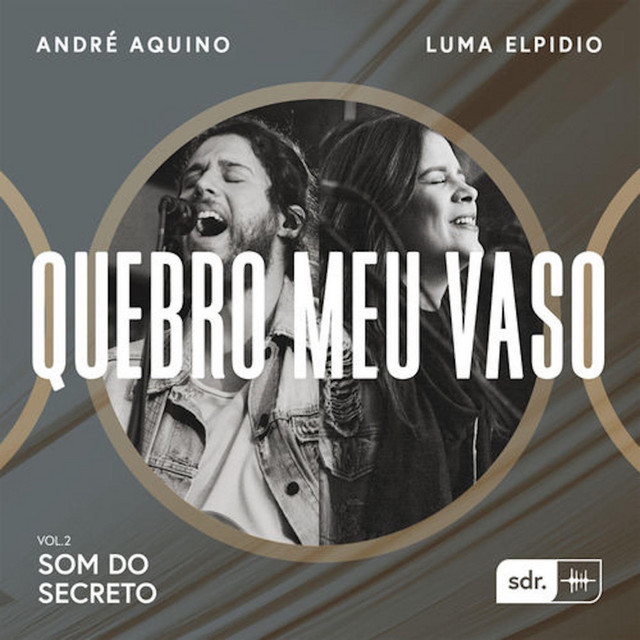 Quero Meu Vaso (feat. André Aquino & Luma Elpidio)