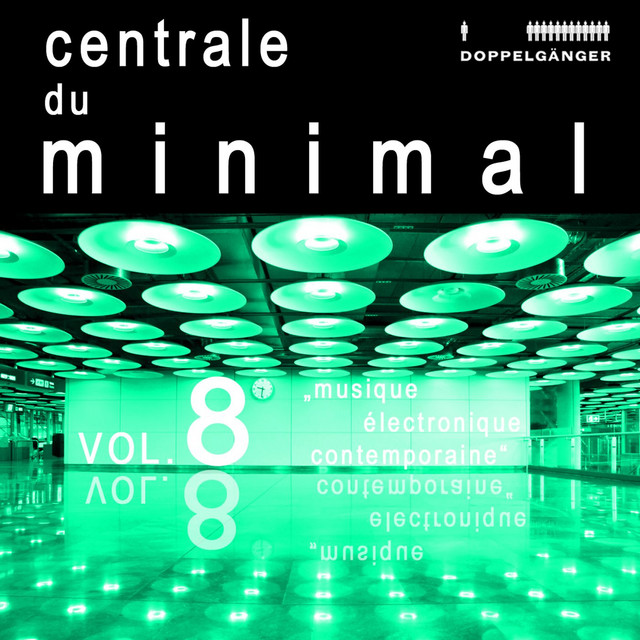 Centrale Du Minimal Vol. 8 cover art