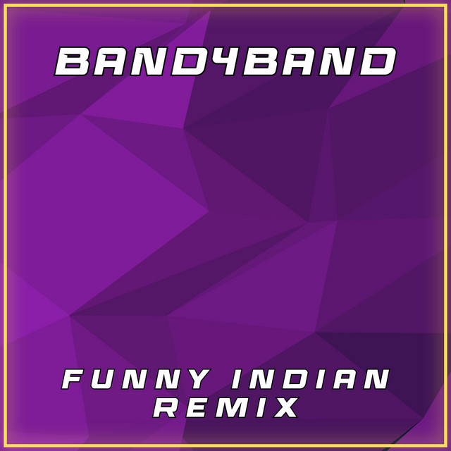 Band4Band - Funny Indian Remix - song and lyrics by Vindaloo Singh ...