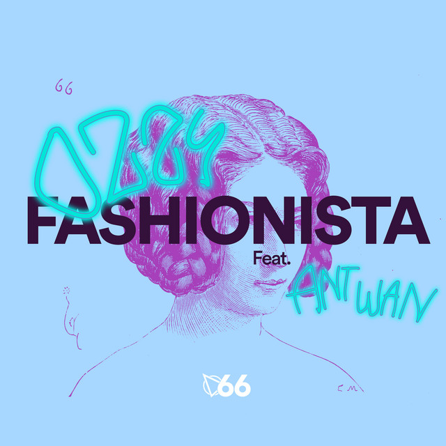 MS FASHIONISTA (feat. Ant Wan)