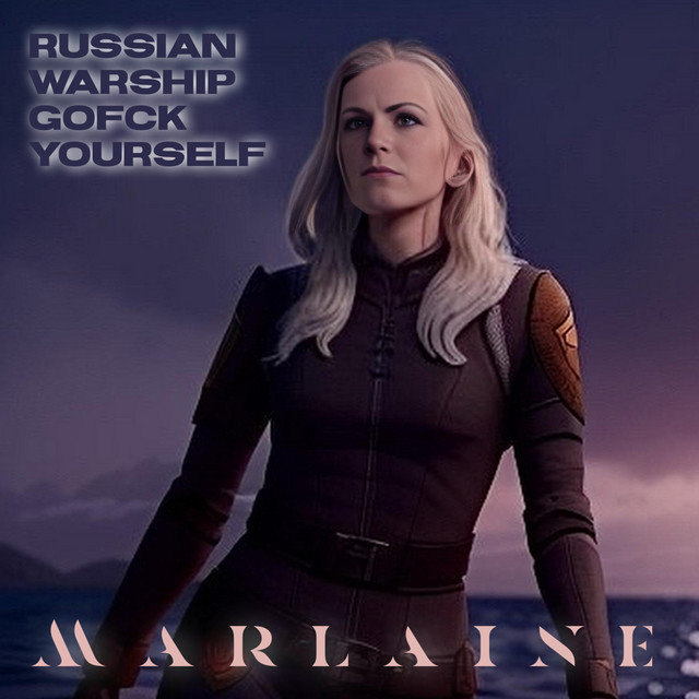 Обкладинка: Russian Warship Go Fck Yourself — Marlaine