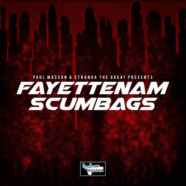 Fayettenam Scumbags