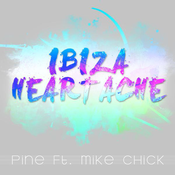 Ibiza Heartache cover