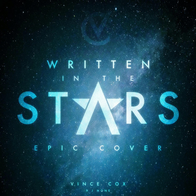Written In The Stars - Epic Version