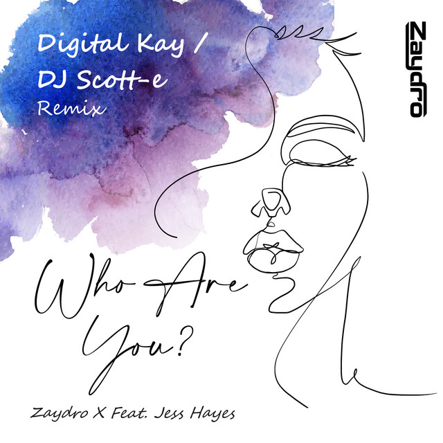 Who Are You (Digital Kay / DJ Scott-e Remix) cover art