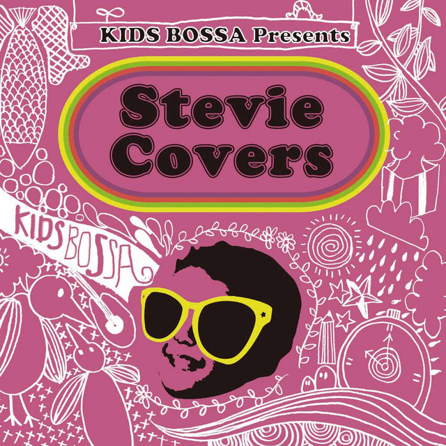 KIDS BOSSA Presents: Stevie Covers cover art