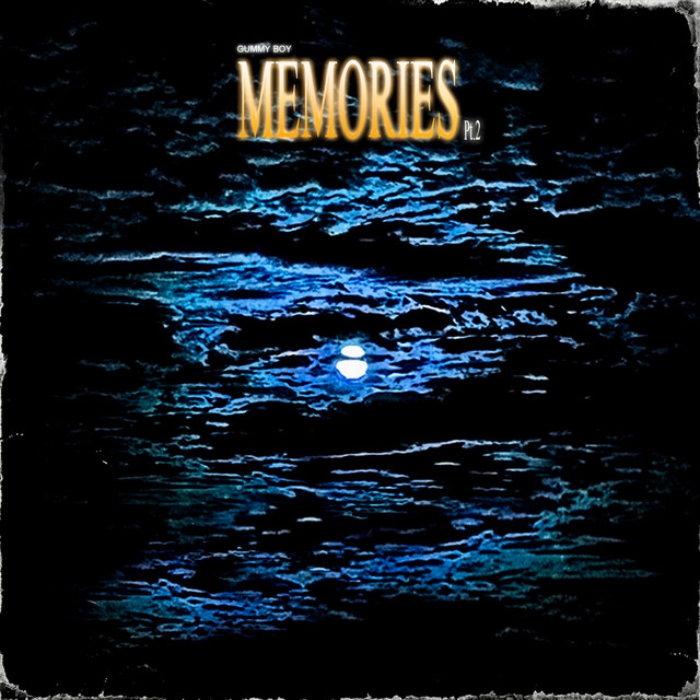 Memories, Pt. 2 cover art
