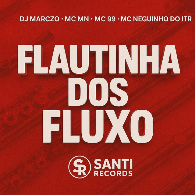 Flautinha dos Fluxos