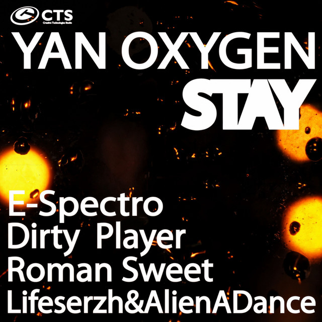 Обкладинка: Stay - Roman Sweet Remix — Yan Oxygen