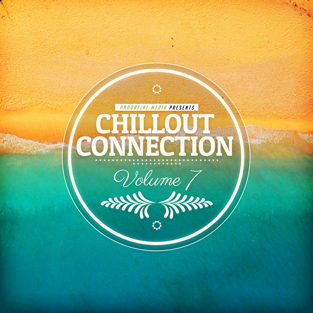 Chillout Connection, Vol. 7 cover