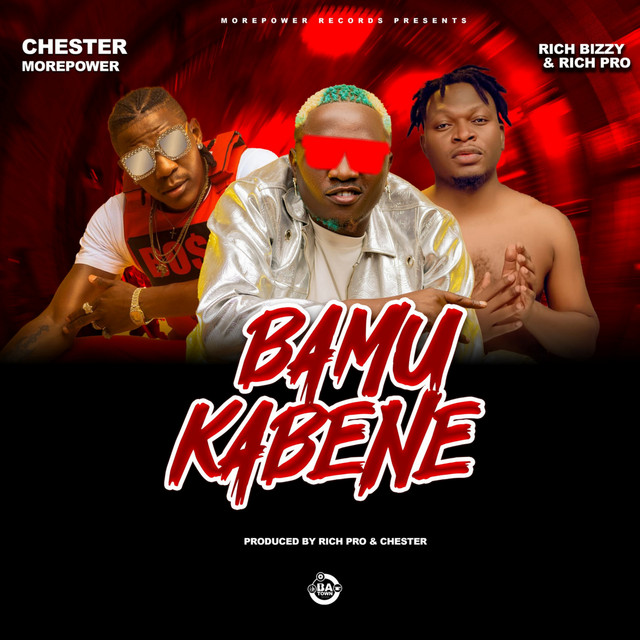 CHESTER MORE POWER – Bamukabene