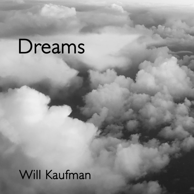 Dreams by Will Kaufman