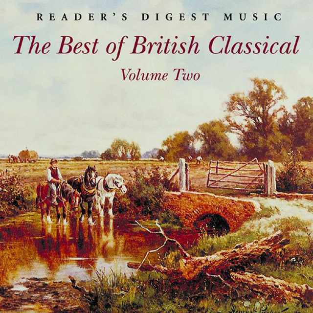 Reader's Digest Music: The Best of British Classical, Vol. 2