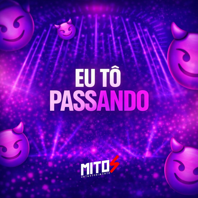 EU TÔ PASSANDO