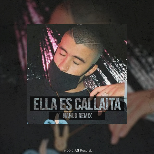 Ella Es Callaita Single By Nahuu Remix Spotify