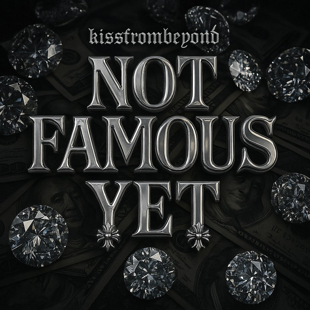 NOT FAMOUS YET cover art