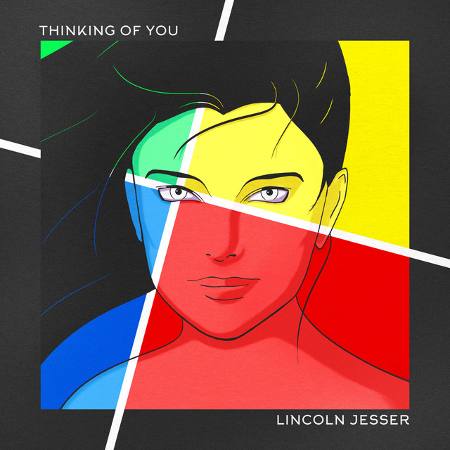 Thinking Of You - Lincoln Jesser