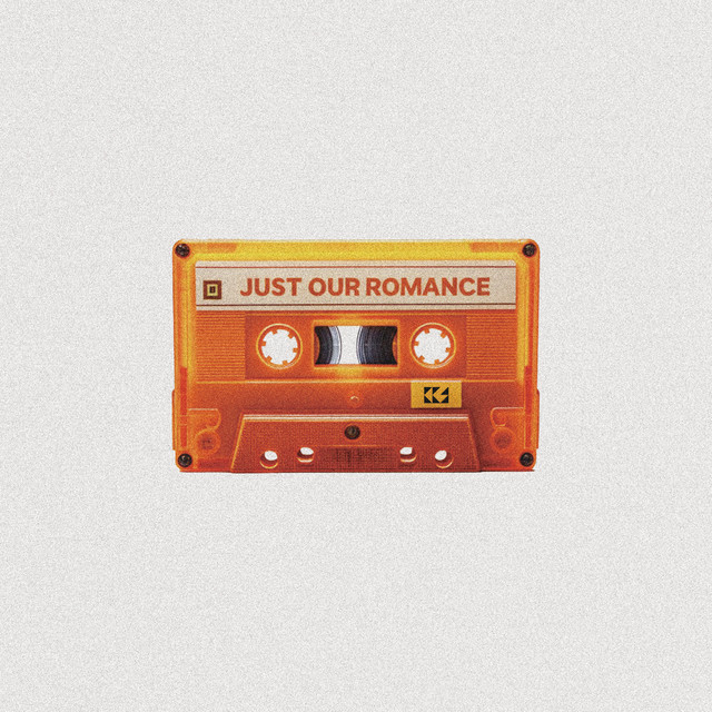 JUST OUR ROMANCE