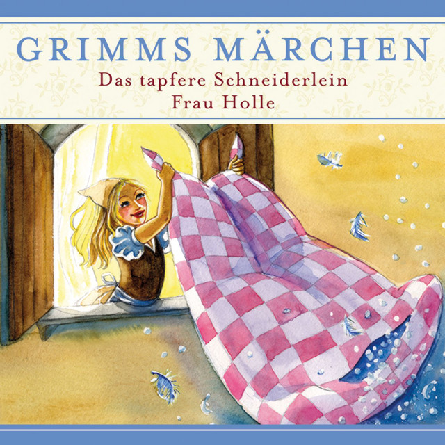 Das tapfere Schneiderlein / Frau Holle cover art