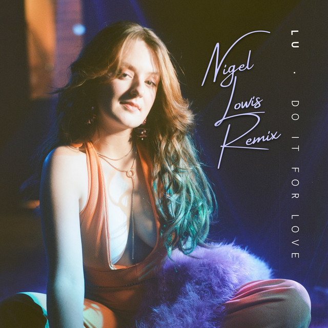 Do It For Love (Nigel Lowis Remix) cover art