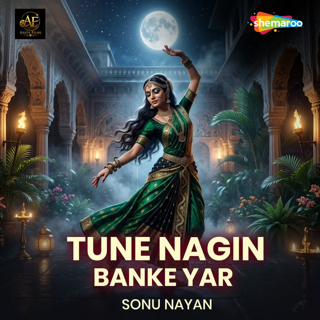 Tune Nagin Banke Yar