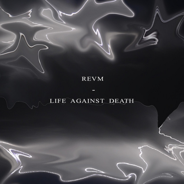 LIFE AGAINST DEATH