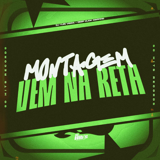 Montagem Vem na Reta