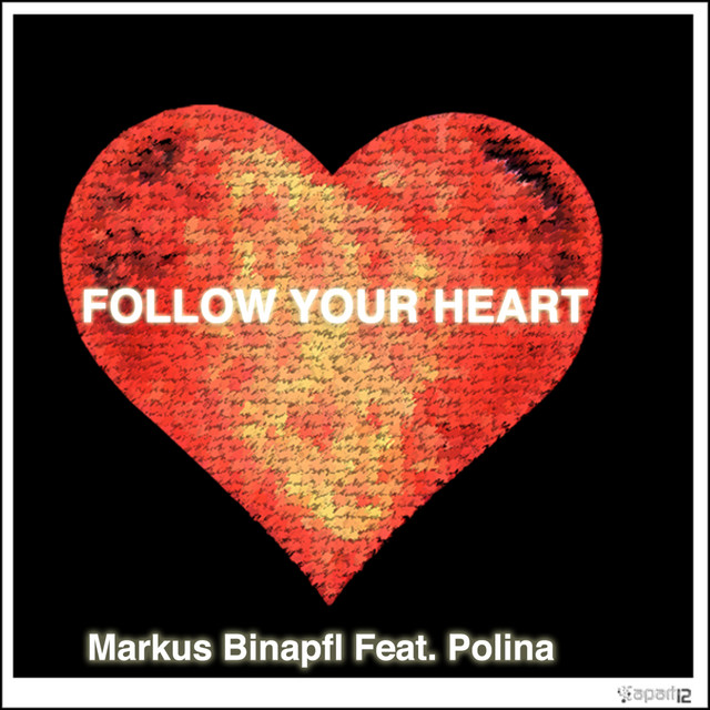 Follow Your Heart (feat. Polina) - Original Edit