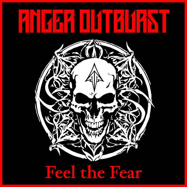 Обкладинка Anger Outburst — Feel the Fear