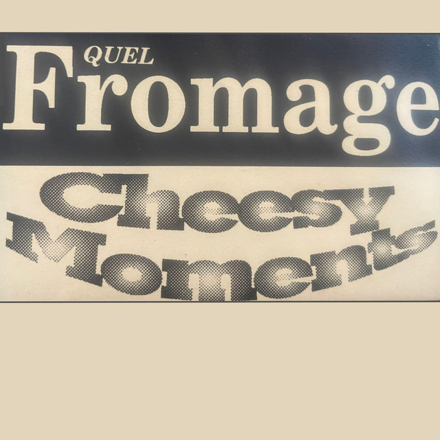 Quel Fromage