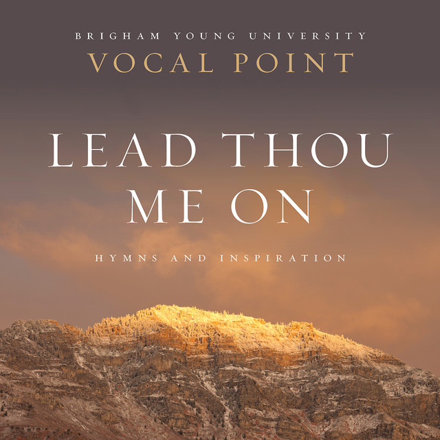Lead Thou Me On: Hymns and Inspiration cover art